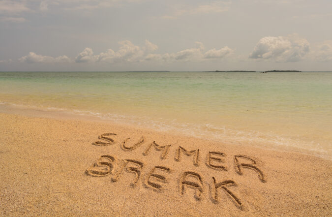 Summer break Summer break